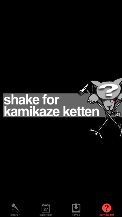 The app's shake for kamikaze ketten screen